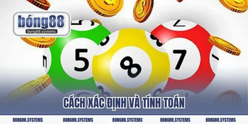 Cách xác định và tính toán